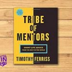 تصویر: تیم فریس: درباره کتاب Tribe of Mentors